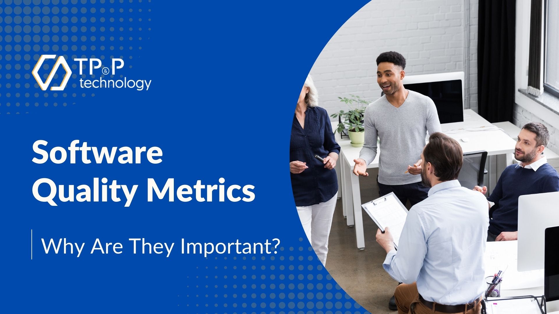 Software Development Quality Metrics: Why are They Important?