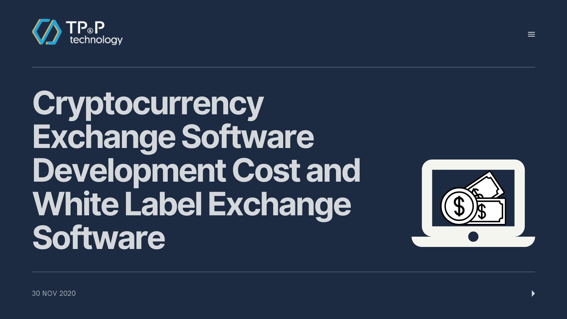 Cryptocurrency Exchange Software Development Cost and White Label Exchange Company