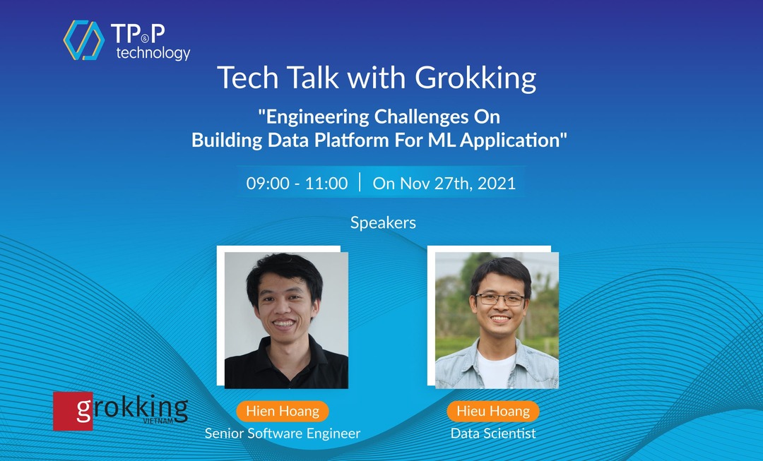 Techtalk: "Engineering challenges on building data platform for ML application"