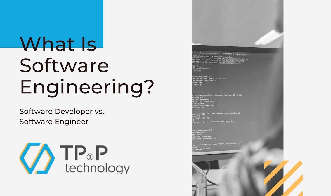 What is Software Engineering: Software Developer vs. Software Engineer