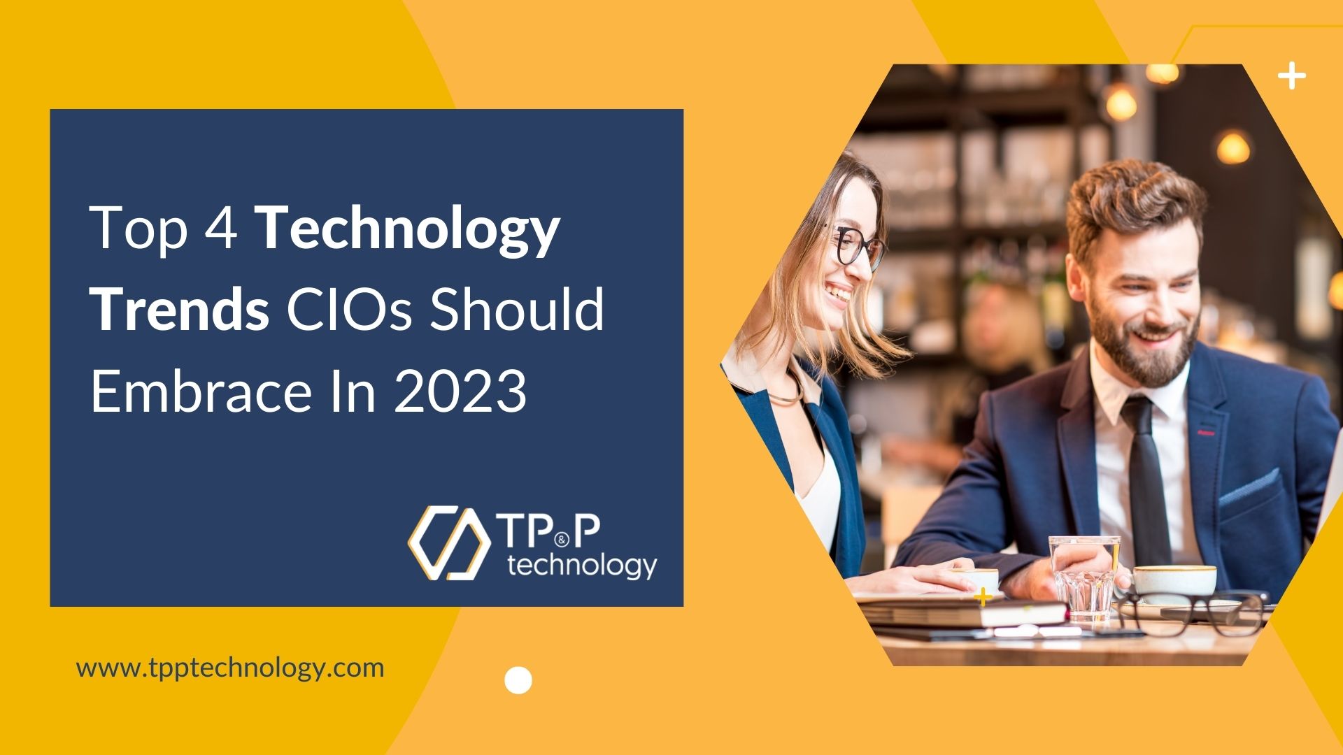 Top 4 Technology Trends CIOs Should Embrace In 2023