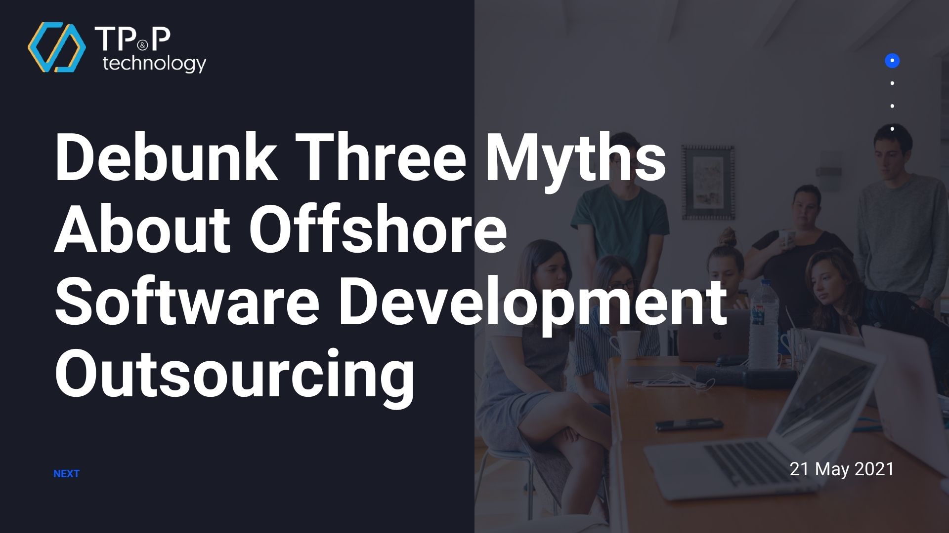 Debunk Three Myths About Offshore Software Development Outsourcing 
