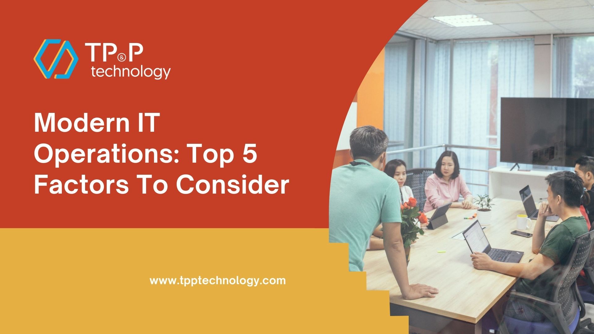 Modern IT Operations: Top 5 Factors To Consider