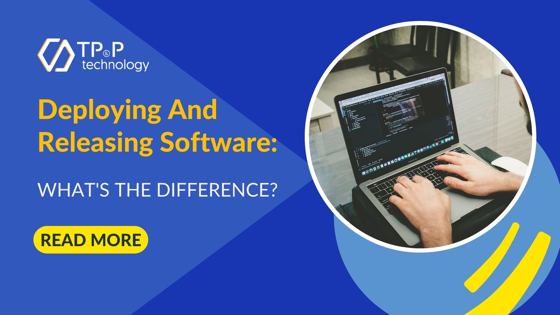 Deploying And Releasing Software: What's The Difference?