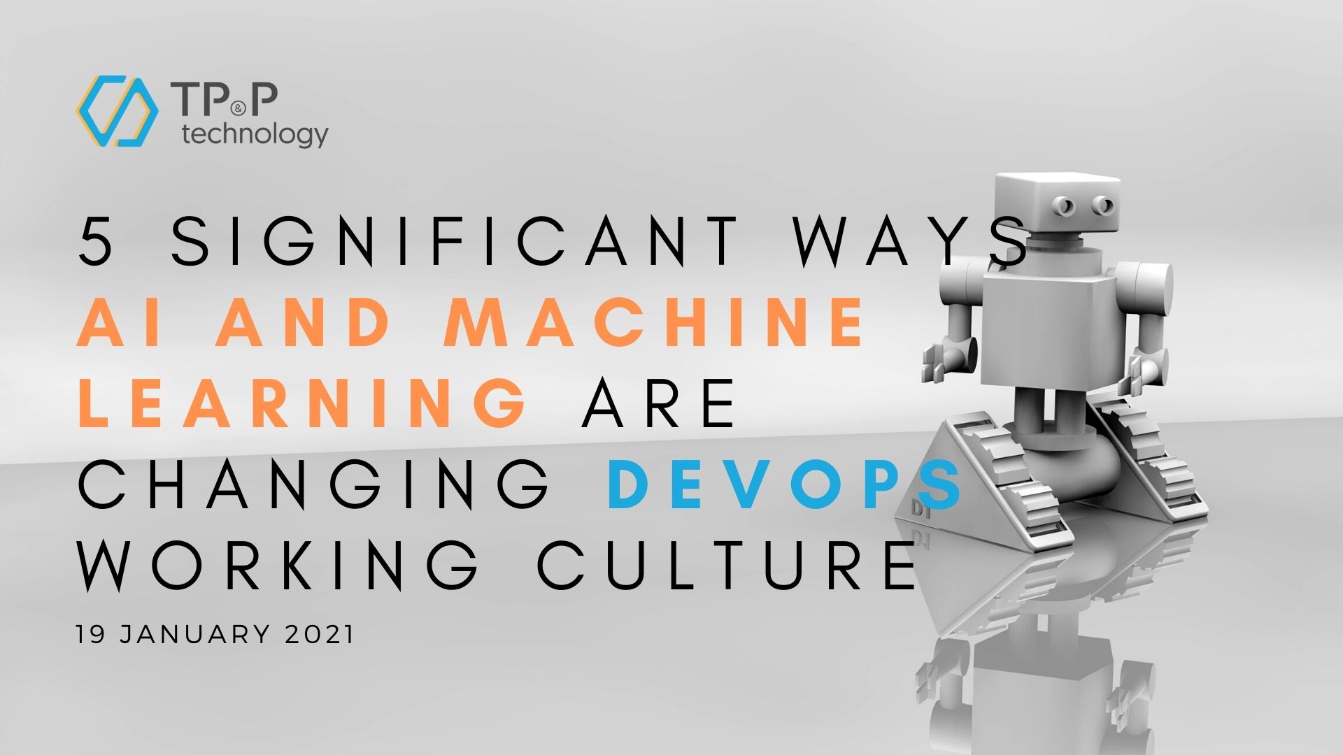 5 Significant Ways AI and ML Are Changing DevOps Working Culture