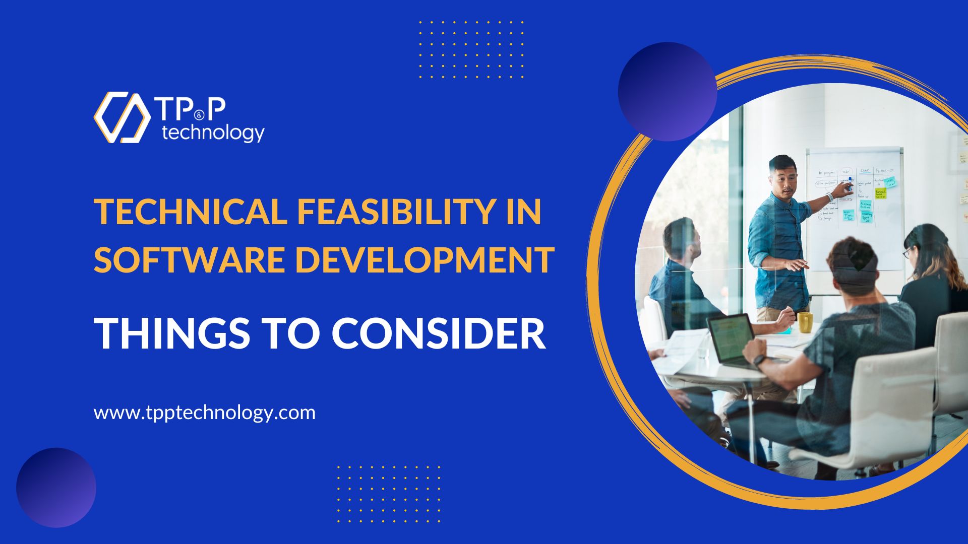 Technical Feasibility In Software Development: Things To Consider