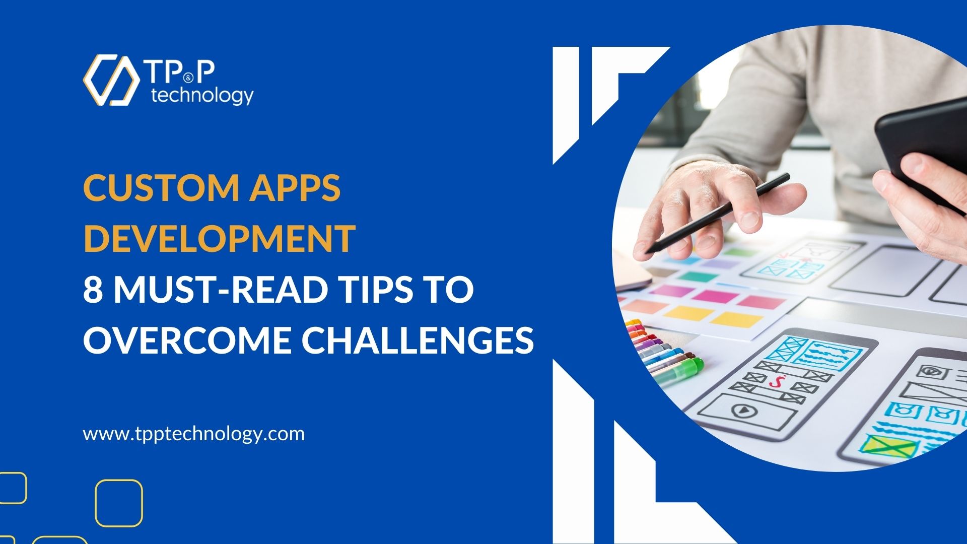 Custom AppS Development 8 Must-read Tips to Overcome Challenges