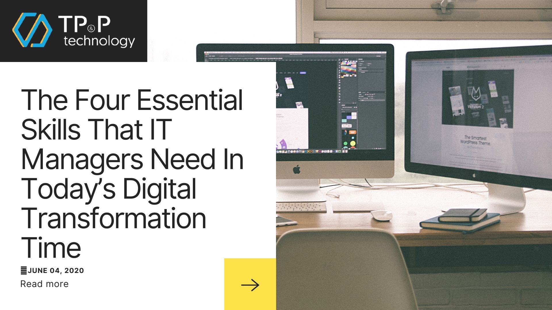 The Four Essential Skills That IT Managers Need In Today’s Digital Transformation Time