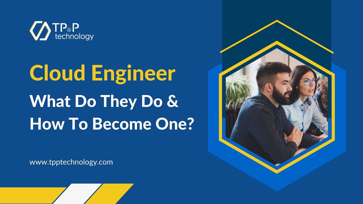 Cloud Engineer: What Do They Do & How To Become One?