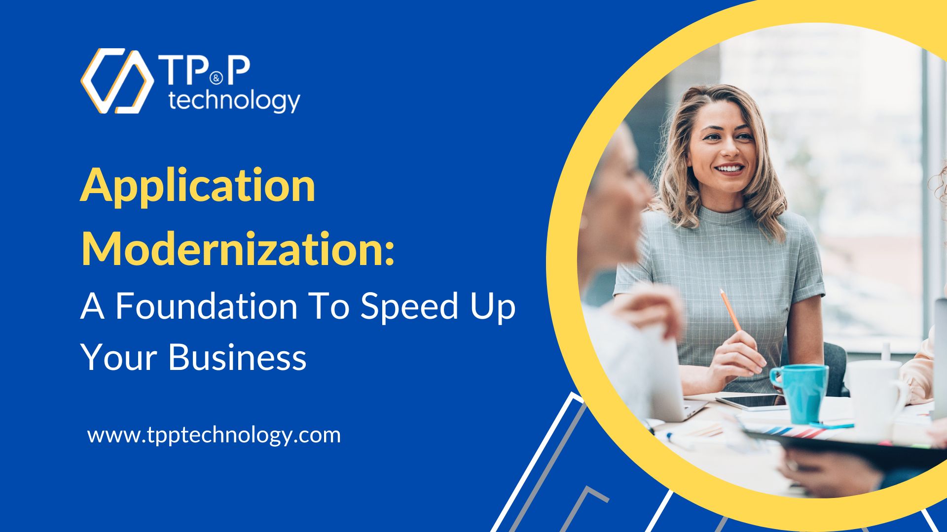 Application Modernization: A Foundation To Speed Up Your Business 