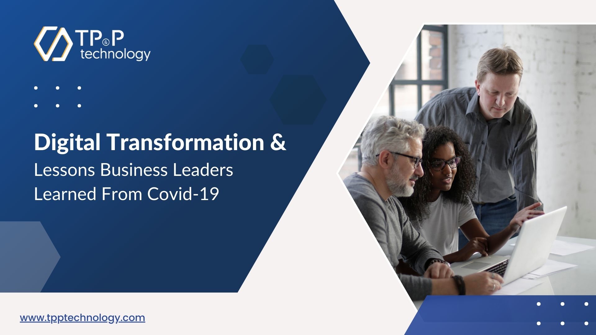 Digital Transformation & Lessons Business Leaders Learned From Covid-19