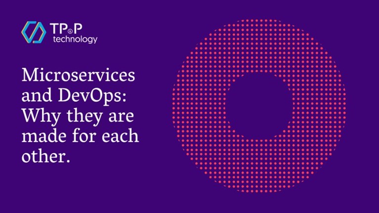 Microservices and DevOps: Why they are made for each other
