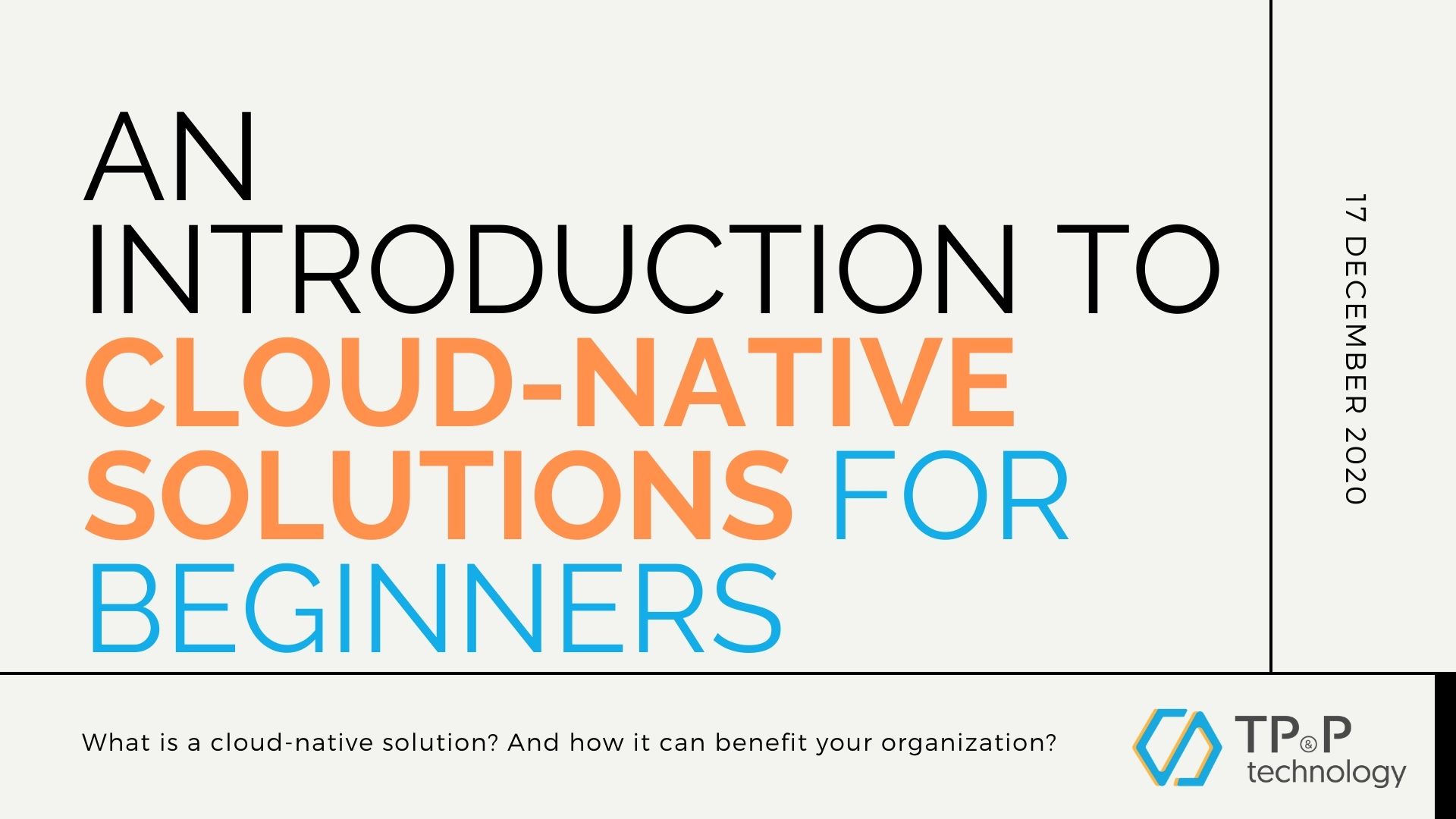 An Introduction To Cloud-Native Solutions For Beginners