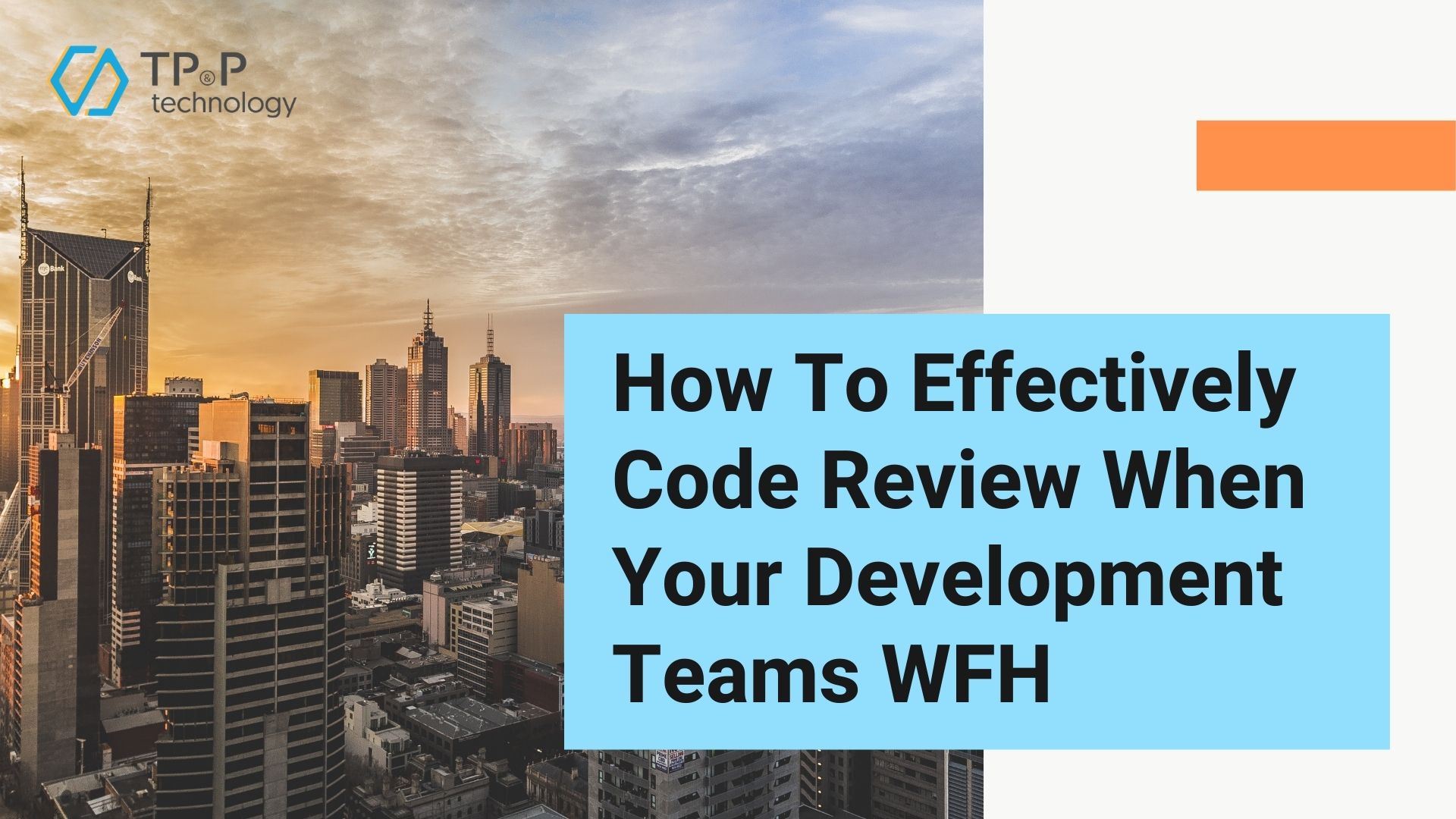How To Effectively Code Review When Your Development Teams WFH