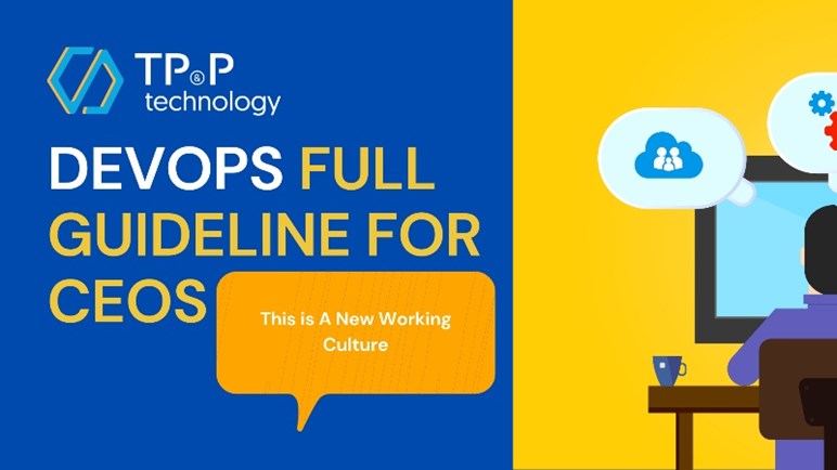 DevOps Full Guideline For CEOs - A New Working Culture