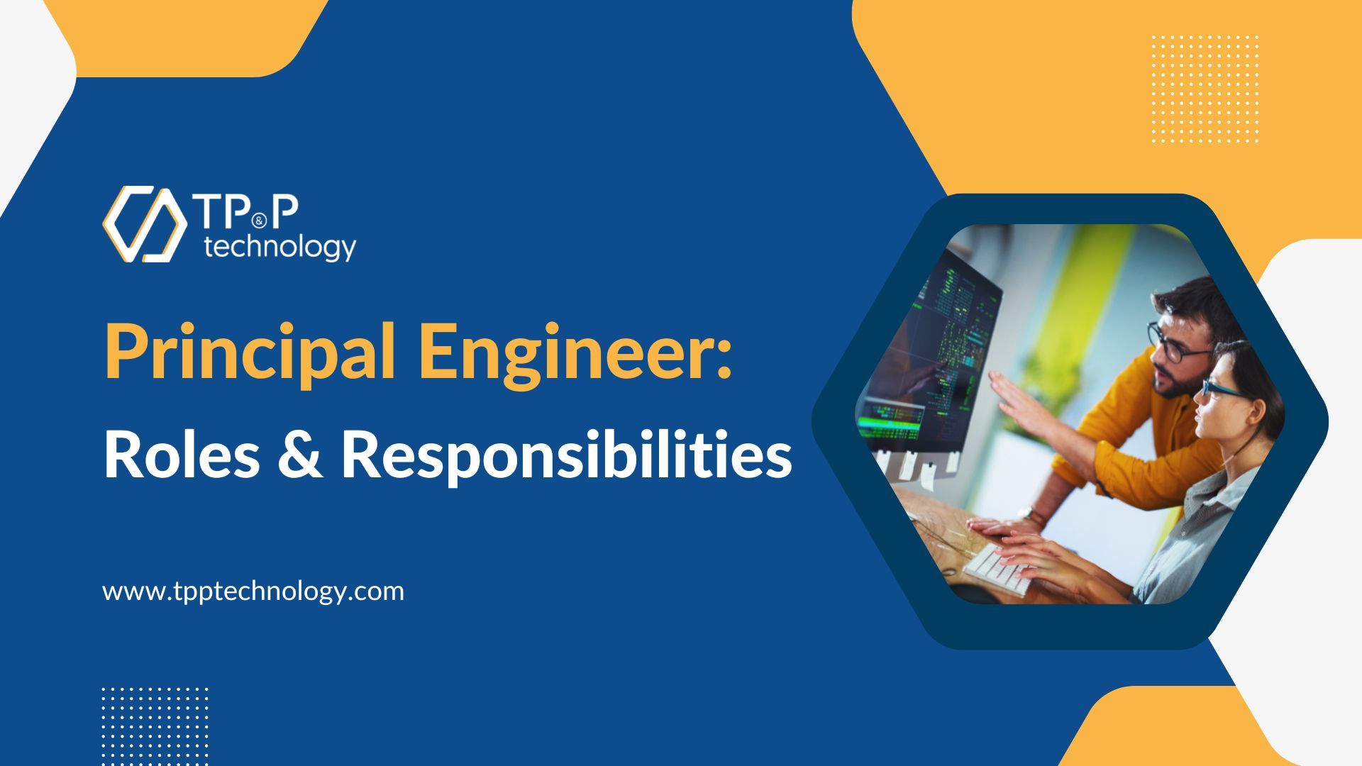 Principal Engineer: Roles & Responsibilities