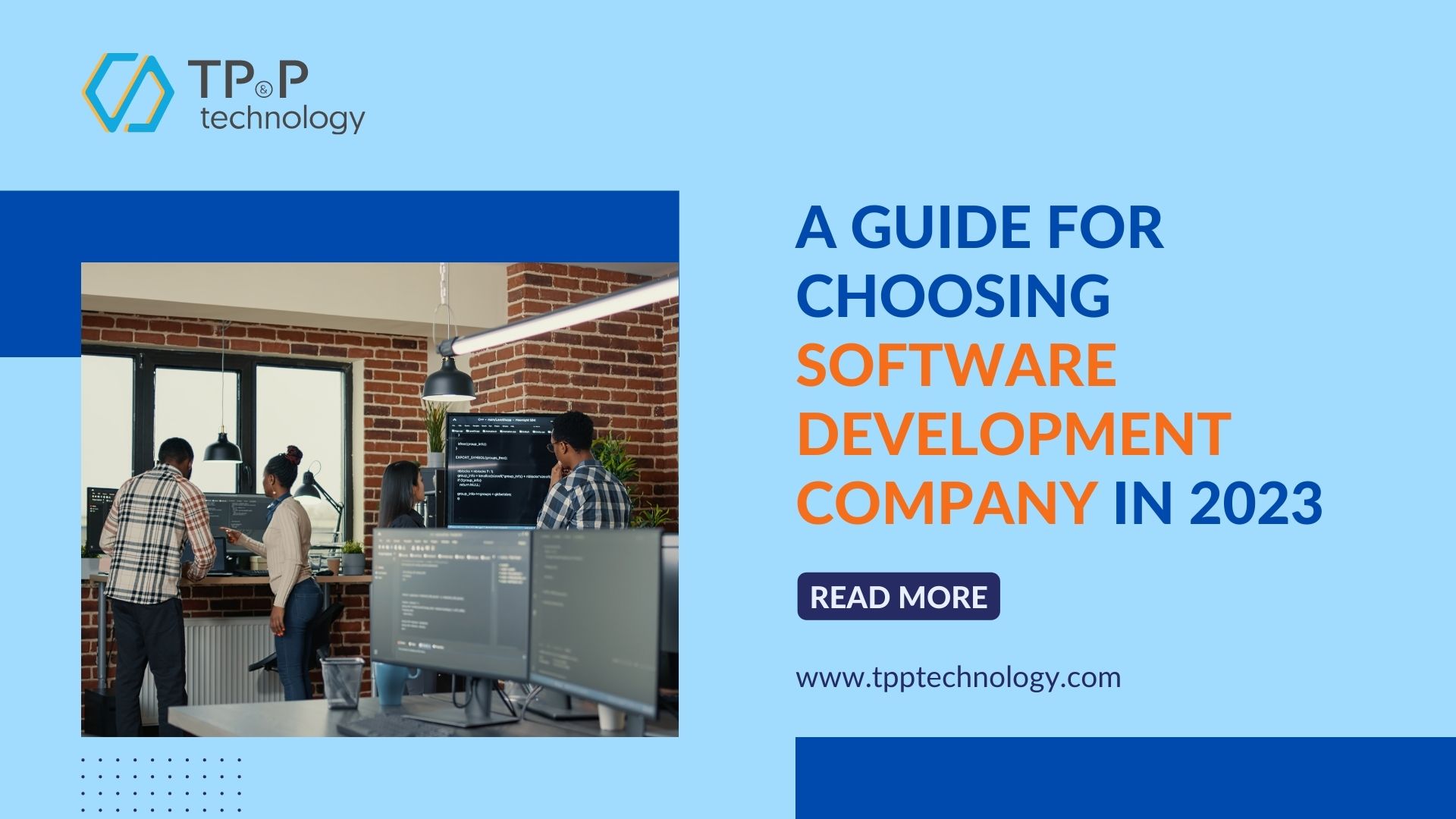 A Guide For Choosing Software Development Company In 2023