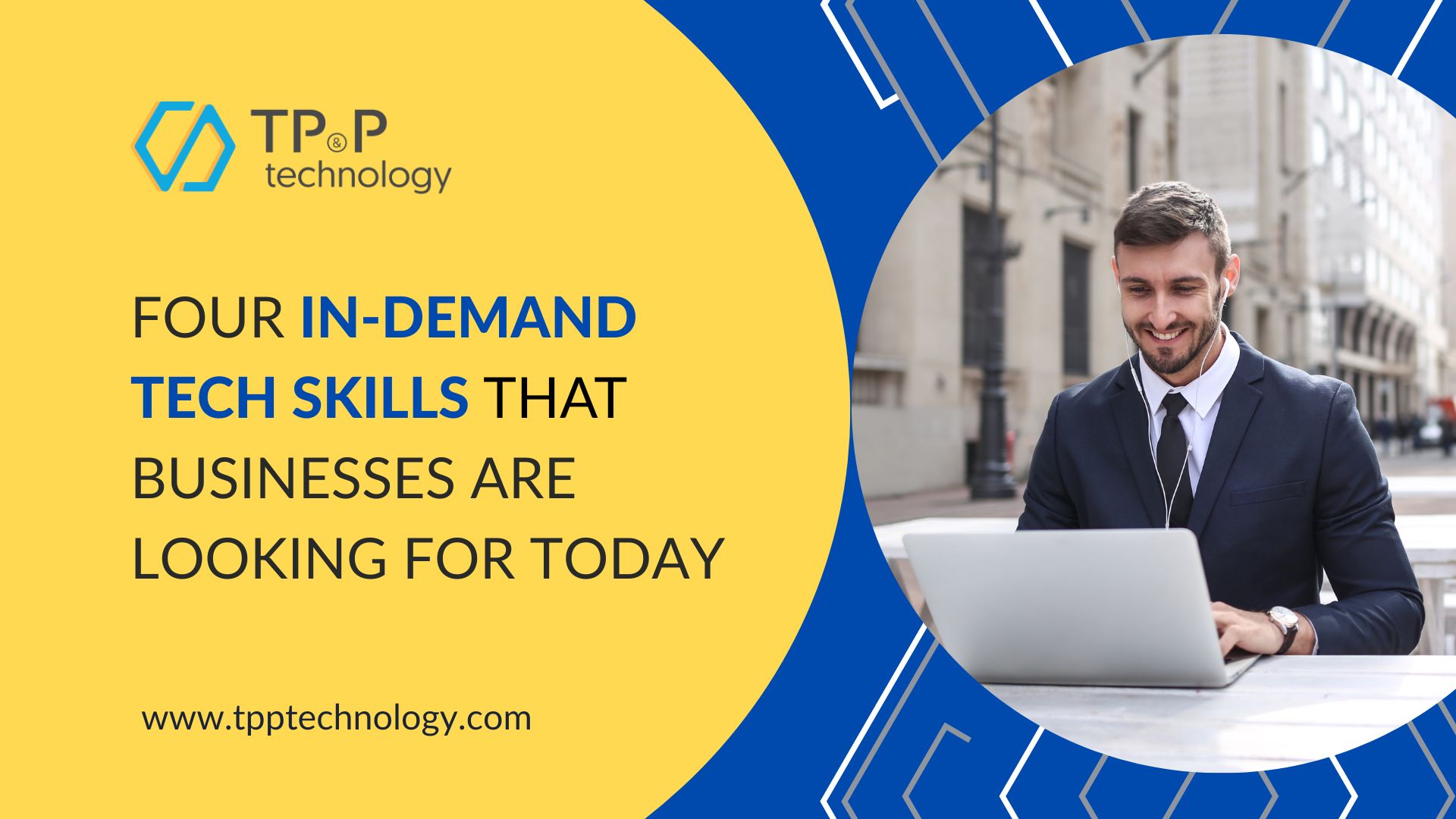 Four In-Demand Tech Skills Businesses Are Looking For Today