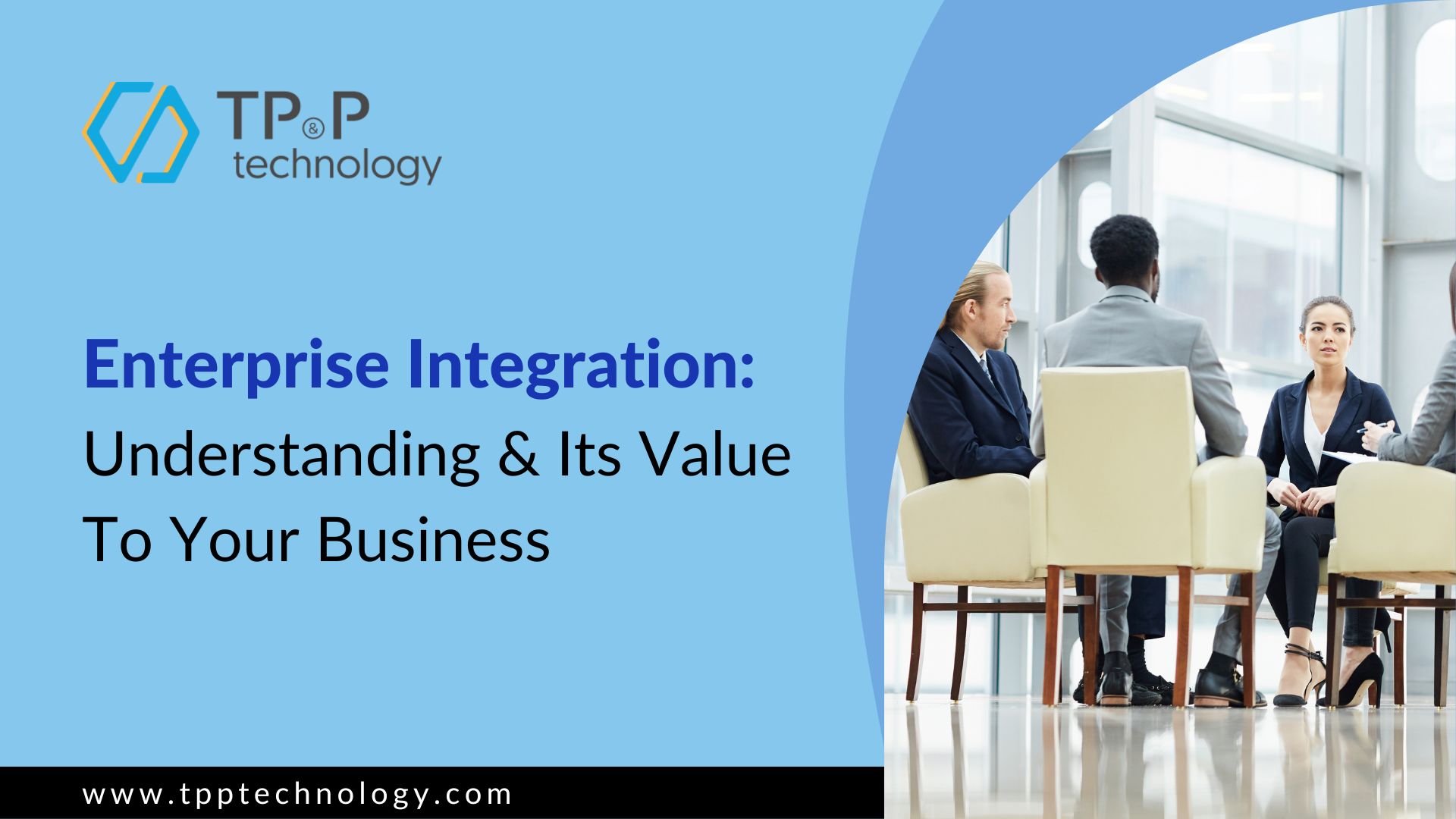 Enterprise Integration: Understanding & Its Value To Your Business