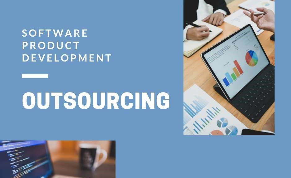 Product Development Outsourcing: Top Recommendations For Successful Outsourcing